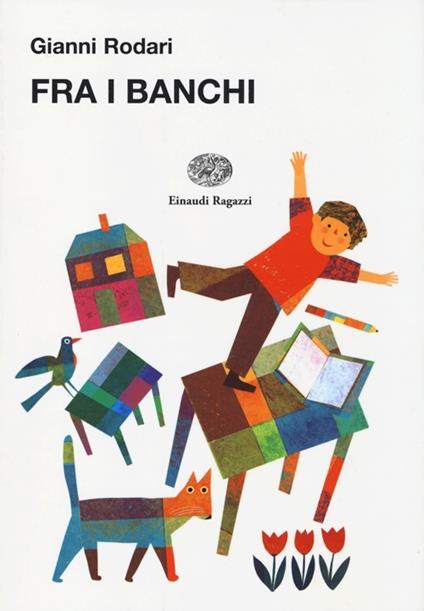 Fra i banchi - Gianni Rodari - copertina