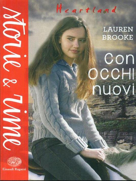 Con occhi nuovi. Heartland - Lauren Brooke - 3