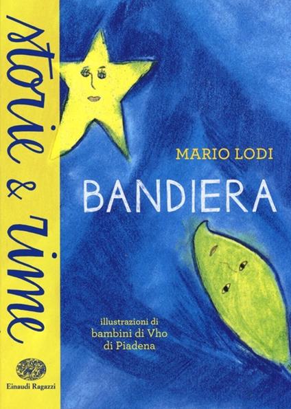 Bandiera. Ediz. a colori - Mario Lodi - copertina