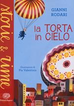La torta in cielo. Ediz. a colori