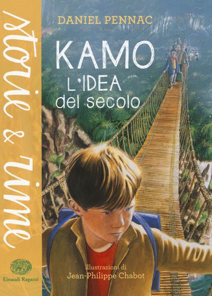 Kamo. L'idea del secolo. Ediz. a colori - Daniel Pennac - copertina