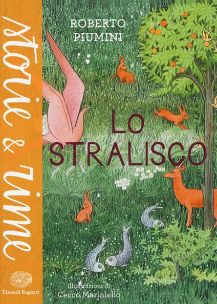 Lo stralisco. Ediz. a colori - Roberto Piumini - copertina