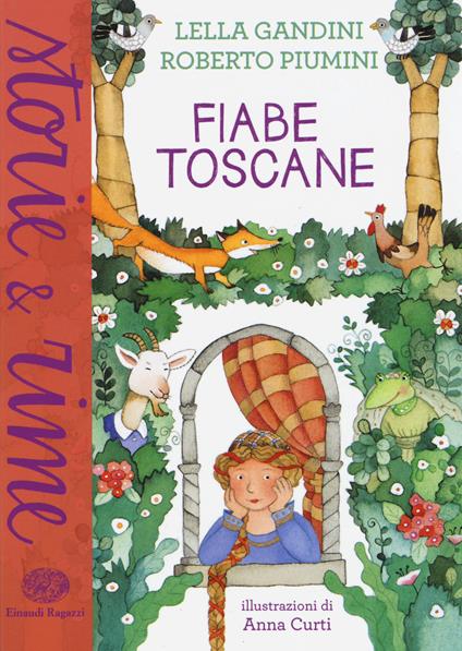 Fiabe toscane. Ediz. a colori - Lella Gandini,Roberto Piumini - copertina