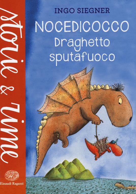 Nocedicocco draghetto sputafuoco. Ediz. a colori - Ingo Siegner - copertina