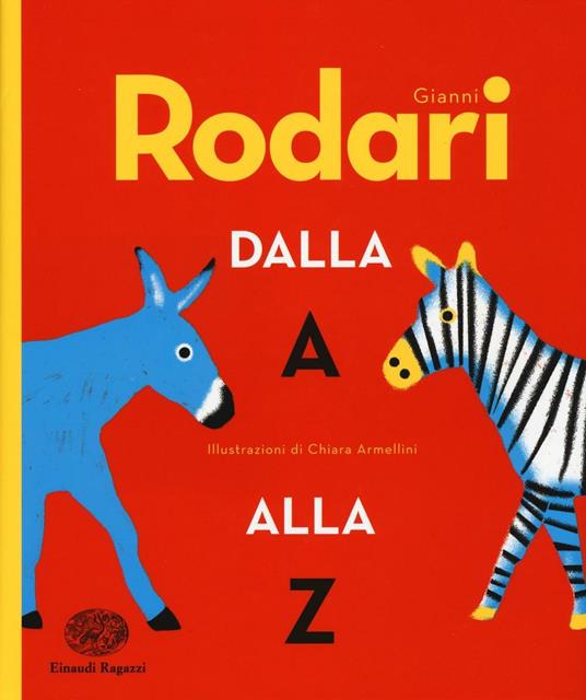 Gianni Rodari dalla A alla Z - Gianni Rodari - copertina