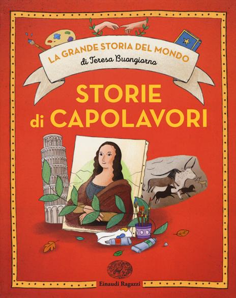 Storie di capolavori. Ediz. a colori - Teresa Buongiorno - copertina