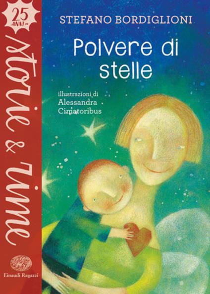 Polvere di stelle. Ediz. a colori - Stefano Bordiglioni - copertina