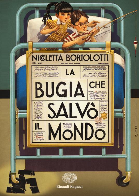La bugia che salvò il mondo - Nicoletta Bortolotti - copertina