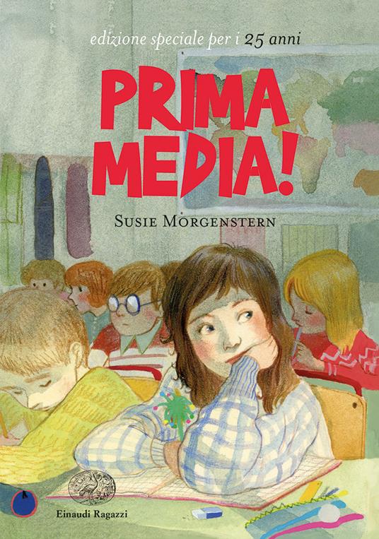 Prima media! Ediz. speciale - Susie Morgenstern - copertina