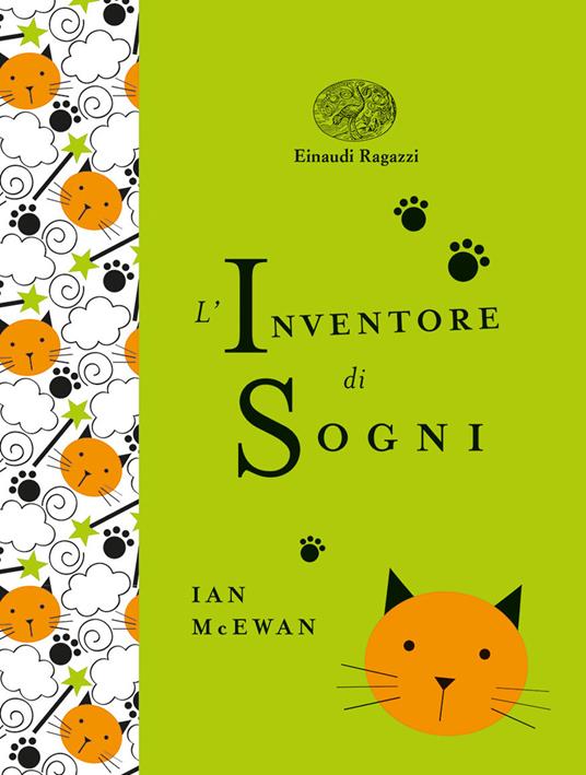 L'inventore di sogni. Ediz. a colori. Ediz. deluxe - Ian McEwan - copertina