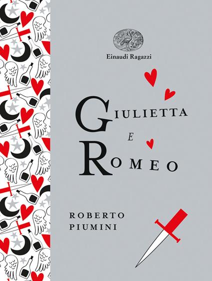 Giulietta e Romeo. Ediz. a colori. Ediz. deluxe - Roberto Piumini - copertina