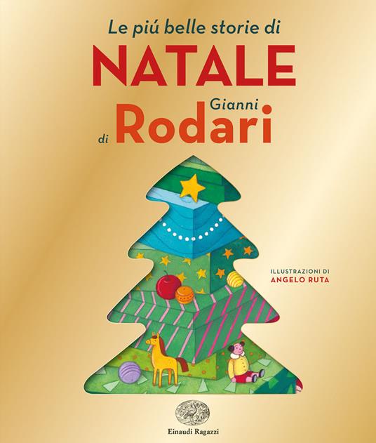 Le più belle storie di Natale di Gianni Rodari. Ediz. illustrata - Gianni Rodari - copertina