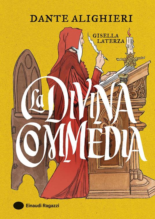 La Divina Commedia. Ediz. a colori - Gisella Laterza - copertina