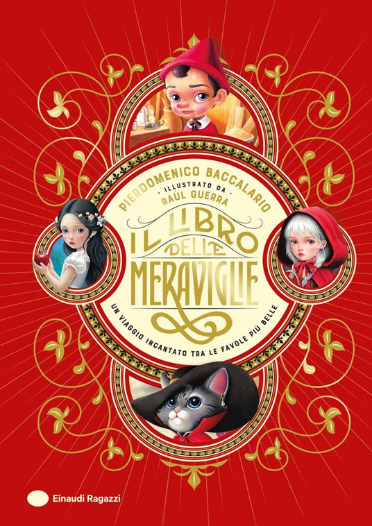 Il Libro delle Meraviglie. Un viaggio incantato tra le favole più belle. Ediz. a colori - Pierdomenico Baccalario - copertina