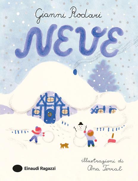 Neve. Ediz. a colori - Gianni Rodari - copertina
