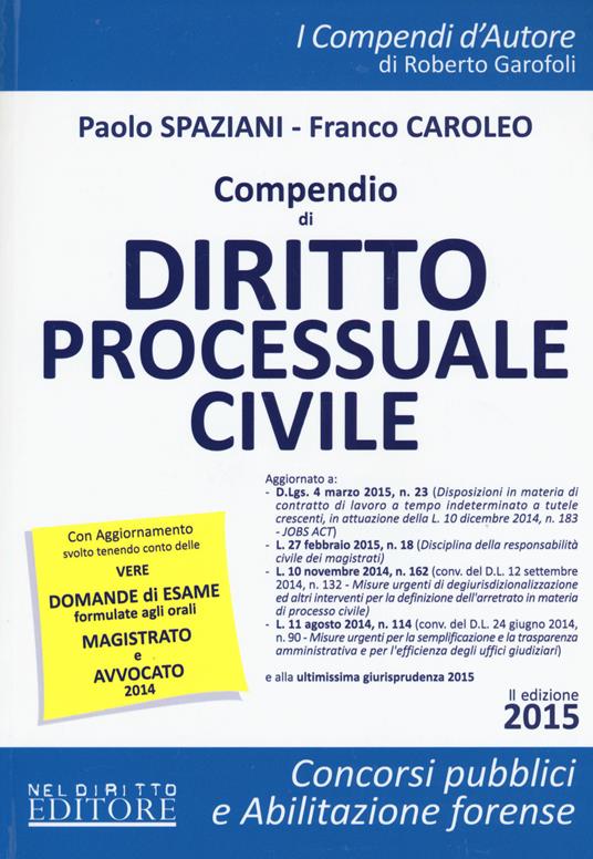 Compendio di diritto processuale civile - Paolo Spaziani,Franco Caroleo - copertina