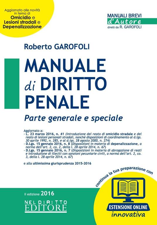 Manuale di diritto penale. Parte generale e speciale. Con espansione online - Roberto Garofoli - copertina