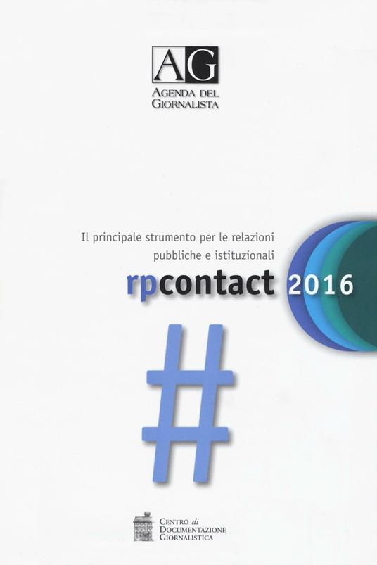 Agenda del giornalista 2016. Rp contact - copertina