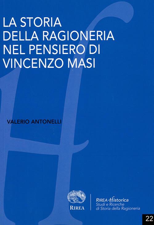 La storia della ragioneria nel pensiero di Vincenzo Masi - Valerio Antonelli - copertina