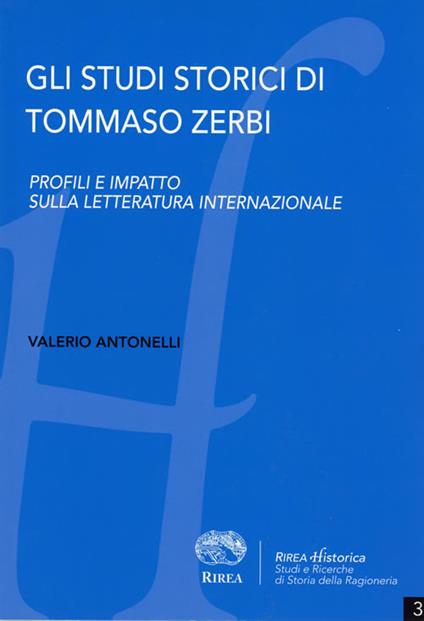 Gli studi storici di Tommaso Zerbi. Profili e impatto sulla letteratura internazionale - Valerio Antonelli - copertina