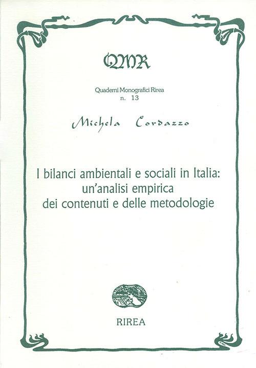 I bilanci ambientali e sociali in italia: un'analisi empirica dei contenuti e delle metodologie - Michela Cordazzo - copertina