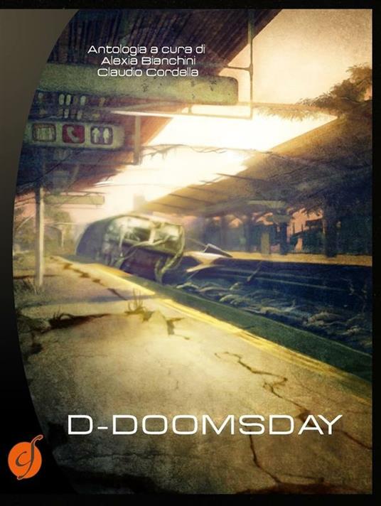 D-Doomsday - A. Bianchini,C. Cordella - ebook