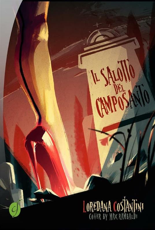 Il salotto del camposanto - Loredana Costantini - ebook
