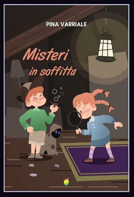 Misteri in soffitta - Pina Varriale - ebook