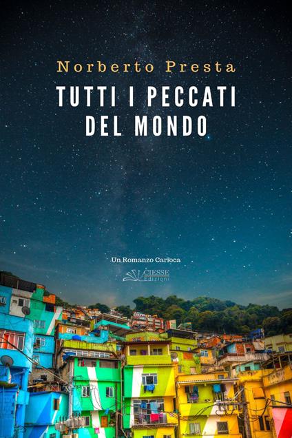 Tutti i peccati del mondo - Norberto Presta - copertina