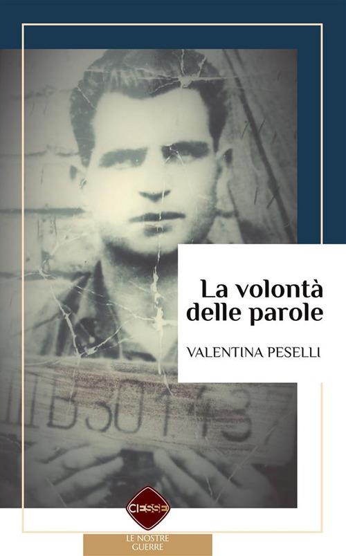La volontà delle parole - Valentina Peselli - ebook