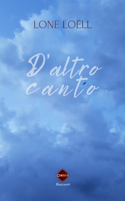 D'altro canto - Lone Loëll - ebook