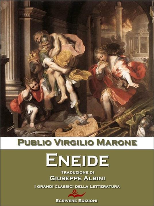 Eneide - Publio Virgilio Marone,Giuseppe Albini - ebook