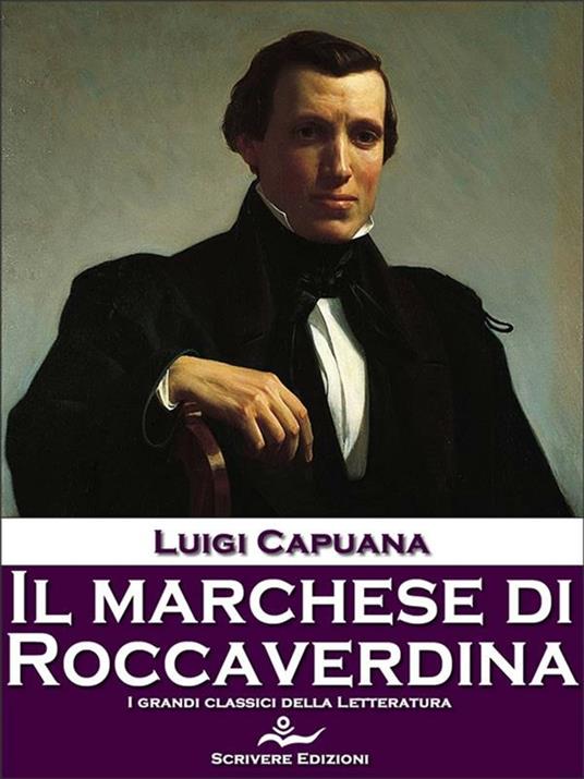 Il marchese di Roccaverdina - Luigi Capuana - ebook