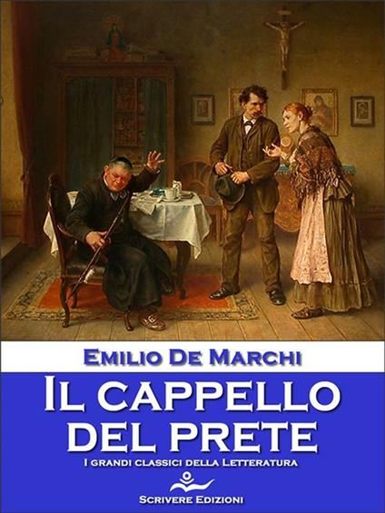 Il cappello del prete - Emilio De Marchi - ebook