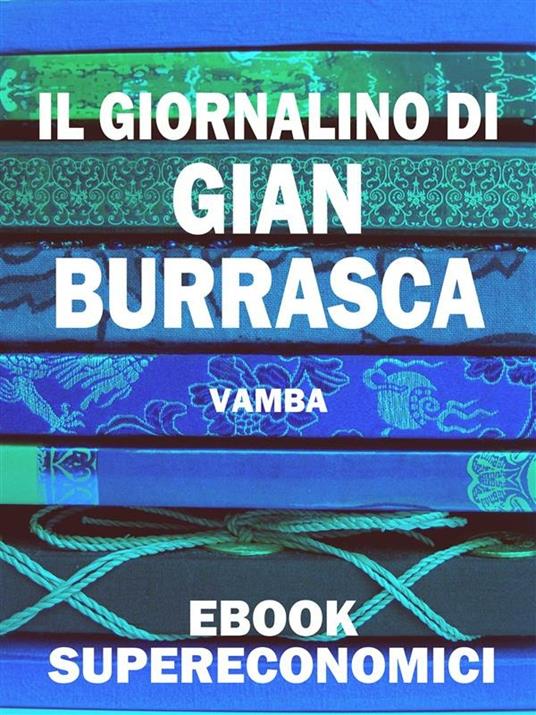 Il giornalino di Gian Burrasca - Vamba - ebook