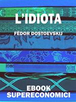 L' idiota