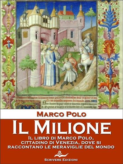 Il milione - Marco Polo - ebook