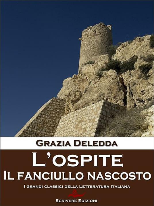 L' ospite-Il fanciullo nascosto - Grazia Deledda - ebook