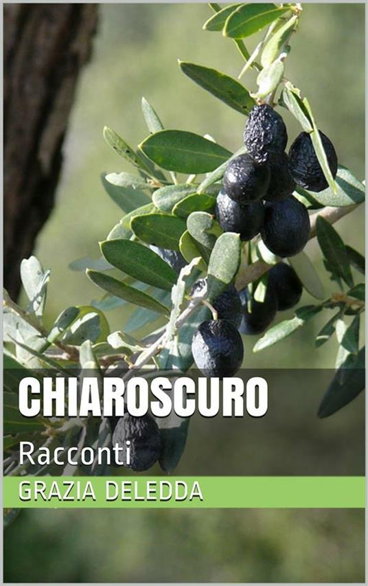 Chiaroscuro - Grazia Deledda - ebook