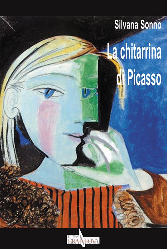 La chitarrina di Picasso - Silvana Sonno - copertina
