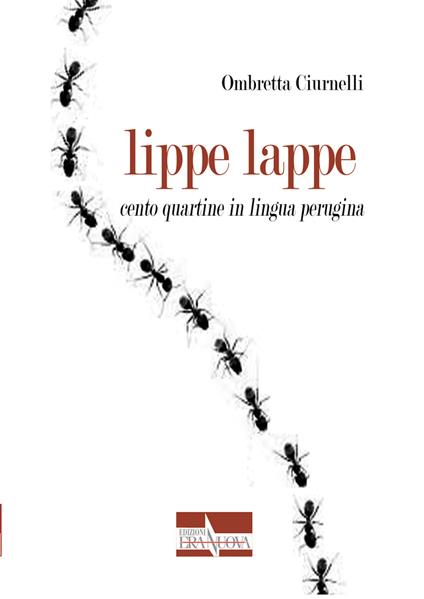 Lippe lappe. Cento quartine in lingua perugina - Ombretta Ciurnelli - copertina