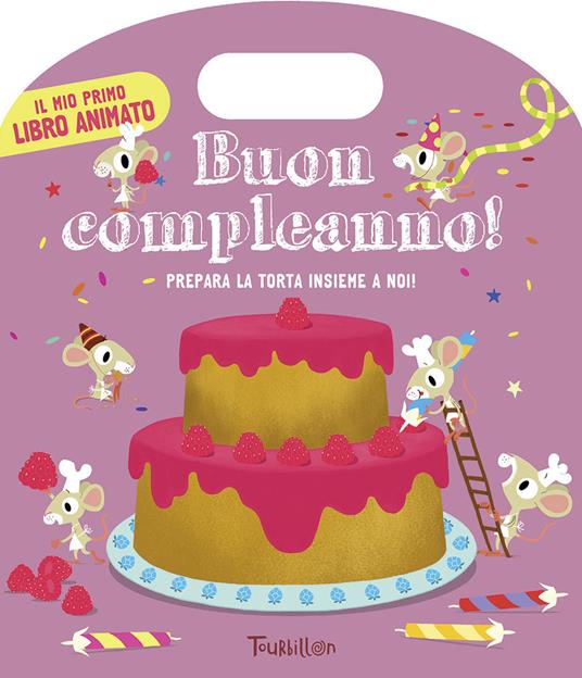 Buon compleanno! Ediz. illustrata - copertina