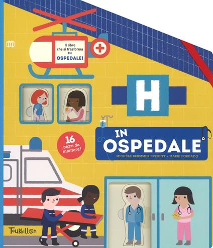 In ospedale. Ediz. a colori - Marie Fordacq,Michél Brummer Everett - copertina