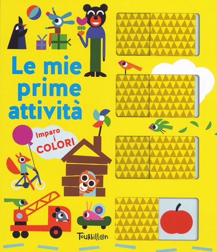 Imparo i colori. Le mie prime attività. Ediz. a colori - Vincent Mathy - copertina