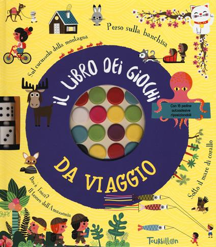 Il libro dei giochi da viaggio. Ediz. a colori. Con gadget - Gwé - copertina