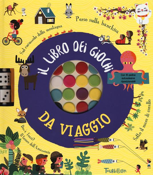 Il libro dei giochi da viaggio. Ediz. a colori. Con gadget - Gwé - copertina