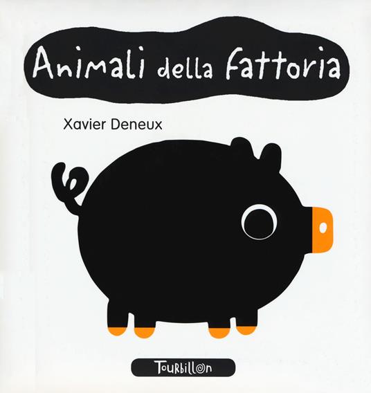 Animali della fattoria. Ediz. a colori - Xavier Deneux - copertina