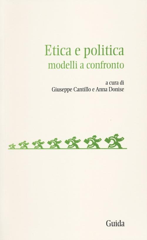 Etica e politica. Modelli a confronto - copertina