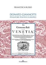 Donato Giannotti. Pensatore politico europeo