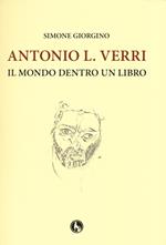 Antonio L. Verri. Il mondo dentro un libro